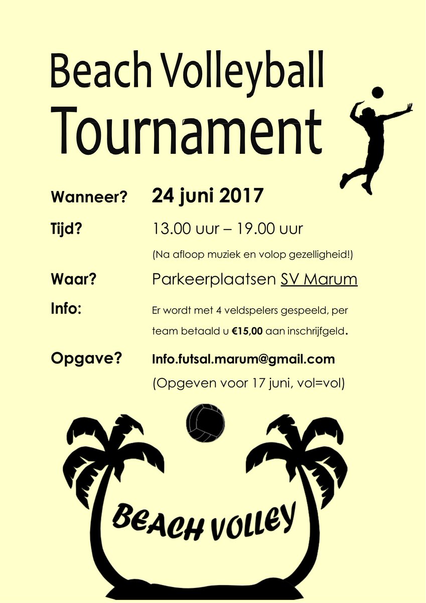 FutsalMarum's tweet photo. 24 juni Beach Volleybal @FutsalMarum. 
Geef je snel op: info@futsalmarum.nl https://t.co/qHVQlZIwcf