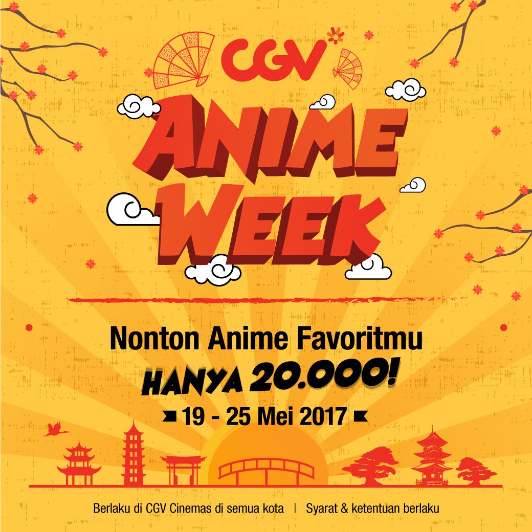 CGV_ID's tweet photo. Rindu nonton film anime favorit? Saatnya nonton di #CGVAnimeWeek! Berlangsung hingga 25 Mei 2017. Beli tiketnya di https://t.co/He2AnZwWZx https://t.co/4U2E20QPbE