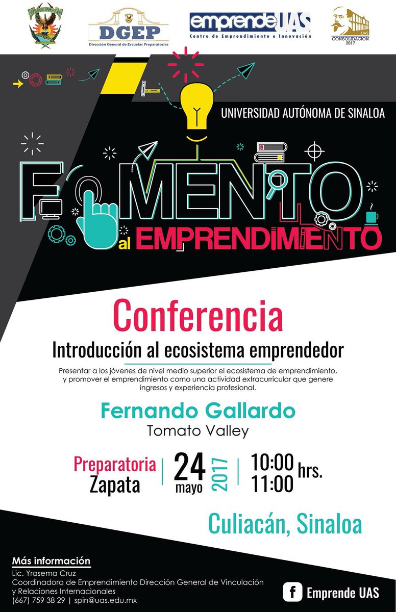 UASinaloa's tweet photo. El Centro de Emprendimiento e Innovación #emprendeUAS #SpinUAS te invita a conocer el ecosistema emprendedor. 24/Mayo 10:00 AM Prepa Zapata https://t.co/nvIRS78x49