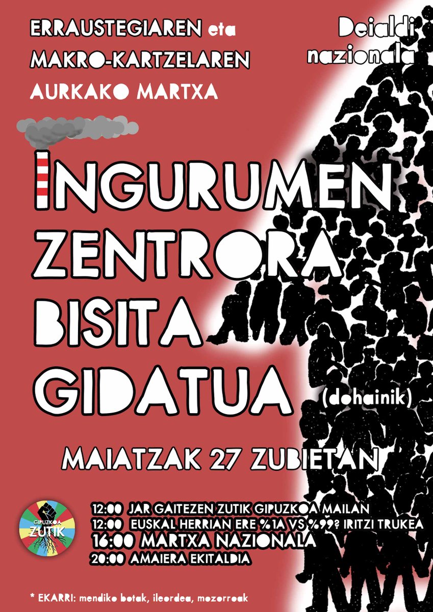 GipuzkoaZutik's tweet photo. ADI LAGUNOK, DEIALDI GARRANTZITSUA: 

ZAKILKERIA GELDITU! PROIEKTU USTELETAN XAHUTZEKO MURRIZKETA SOZIALIK EZ!

M27 MARTXA NAZIONALA!
RT! https://t.co/rguh5hnTDj