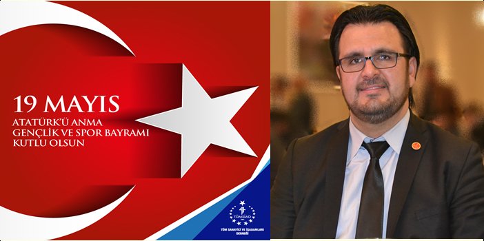 19 Mayıs Atatürk'ü Anma Gençlik ve Spor Bayramı kutlu olsun