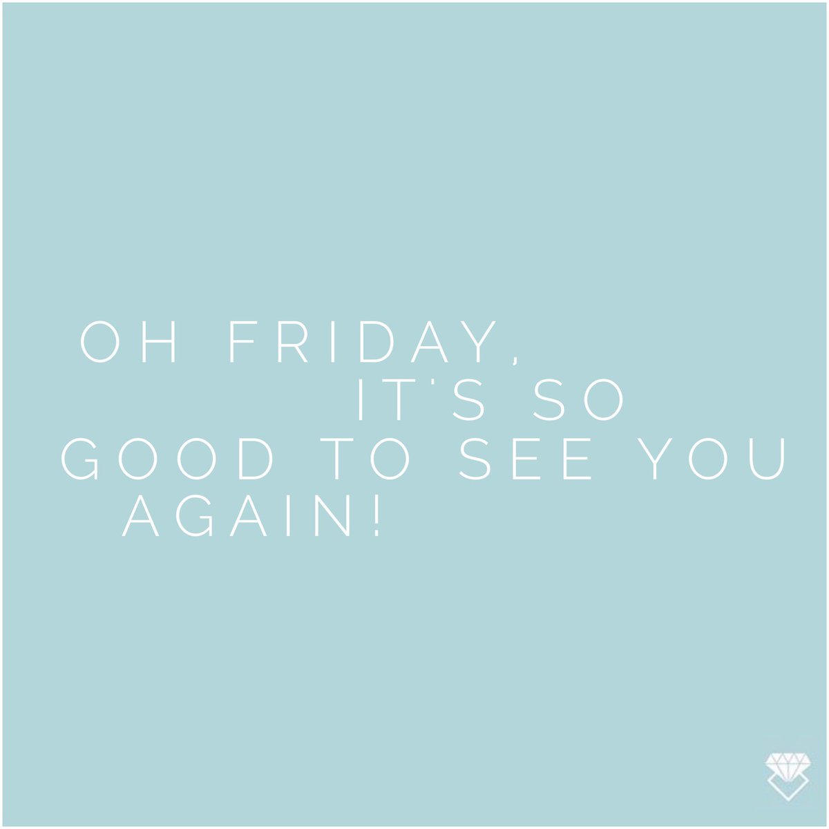 || Hello Friday || Who's got that #FridayFeeling? #happyweekend #ASTW