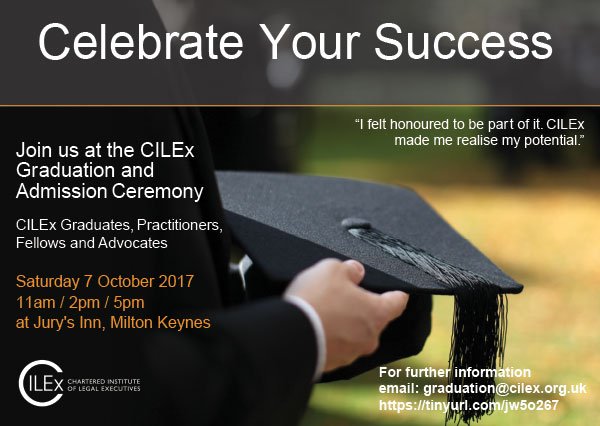 Join us at the #CILExGraduation ceremony on 7 Oct @JurysInnMK. Confirm your attendance &amp; buy your guest ticket(s) tinyurl.com/jw5o267