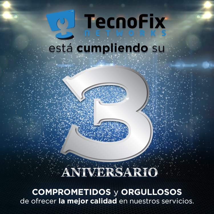 TecnofixNet's tweet photo. Gracias por estos 3 años de crecimiento. #TenofixNet#Tecnologia#Redes#CCTV https://t.co/oMgVFD362a
