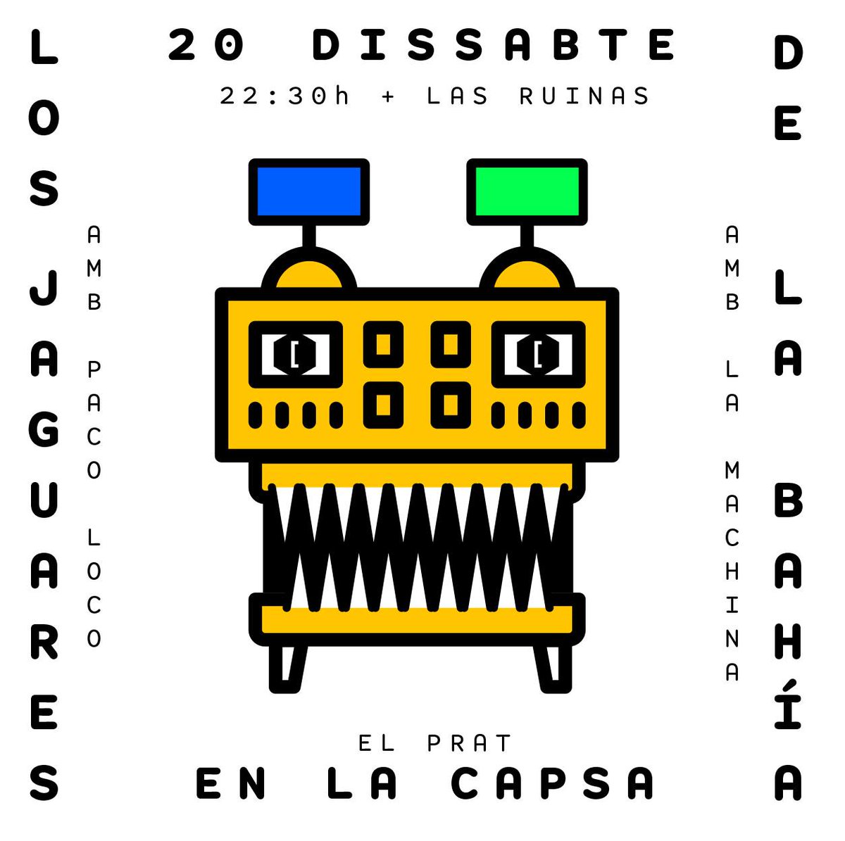 Lacapsa's tweet photo. Capdesetmana LOCO amb PACO LOCO! Avui 19h #eldescompositor demà #jaguaresdelabahía @LasRuinas #levantelaspalmasDj https://t.co/B1QUXmrD2h https://t.co/Vx5H9gXETD