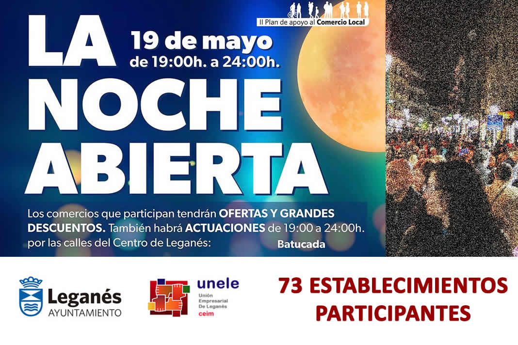 Vuelve " La noche abierta a Leganés "
bit.ly/2rzDHn4