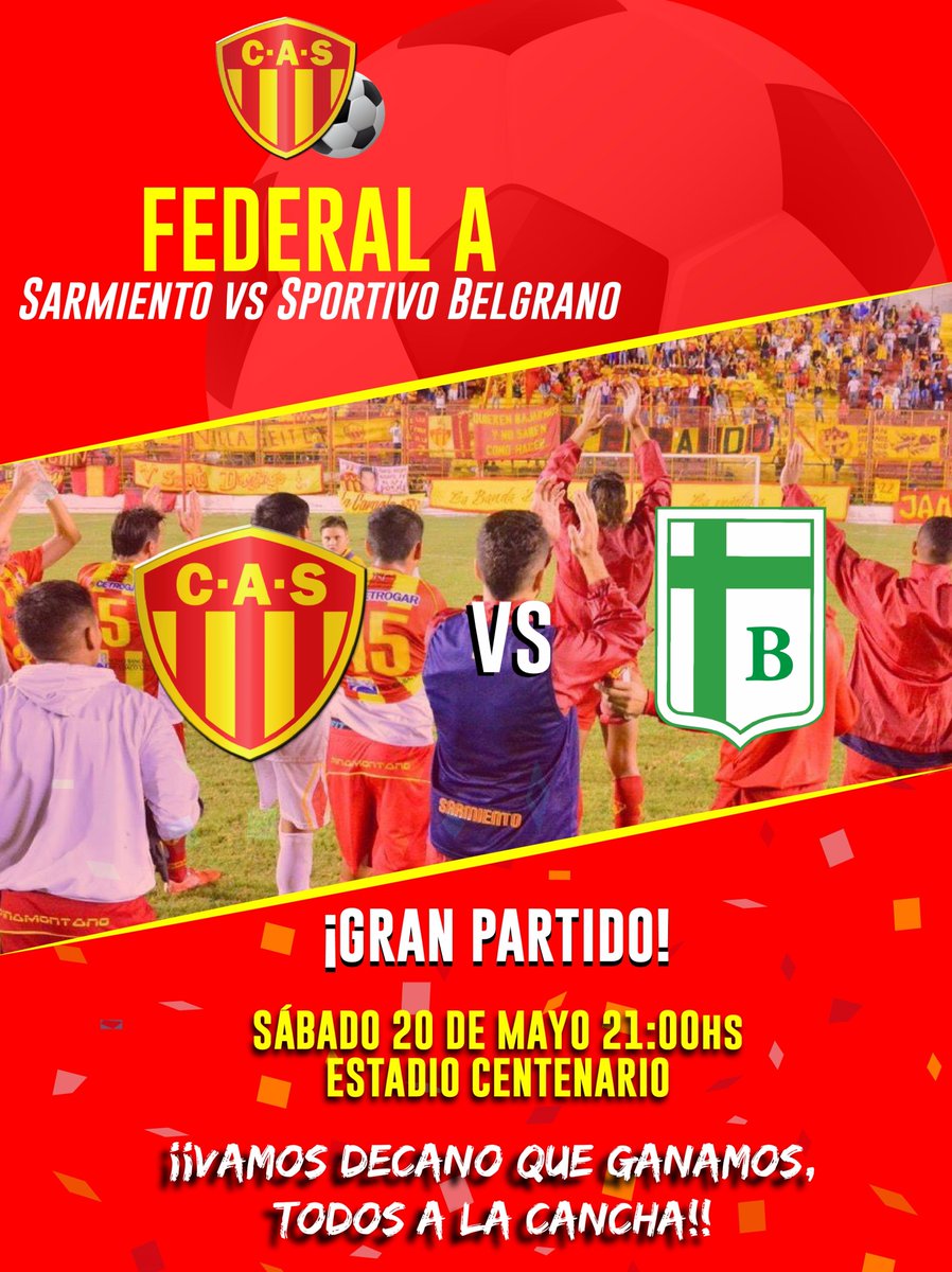 Este sábado GRAN TORNEO FEDERAL A
CLUB A. SARMIENTO vs SPORTIVO BELGRANO
Este Sábado 20 de Mayo a las 21 hs en el Estadio Centenario.