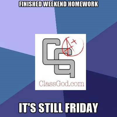classgod4u's tweet image. No #homework on the weekends. Do it today with help of #ClassGod goo.gl/266gr3 #FridayFeeling #tutor #assignment #enjoyweekend