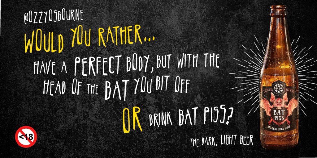 GaragistaBeerCo's tweet photo. 🤘@OzzyOsbourne #WouldYouRather...
#PerfectBody #BatHead or #DrinkBatPiss? https://t.co/8hNjZ0GuHz