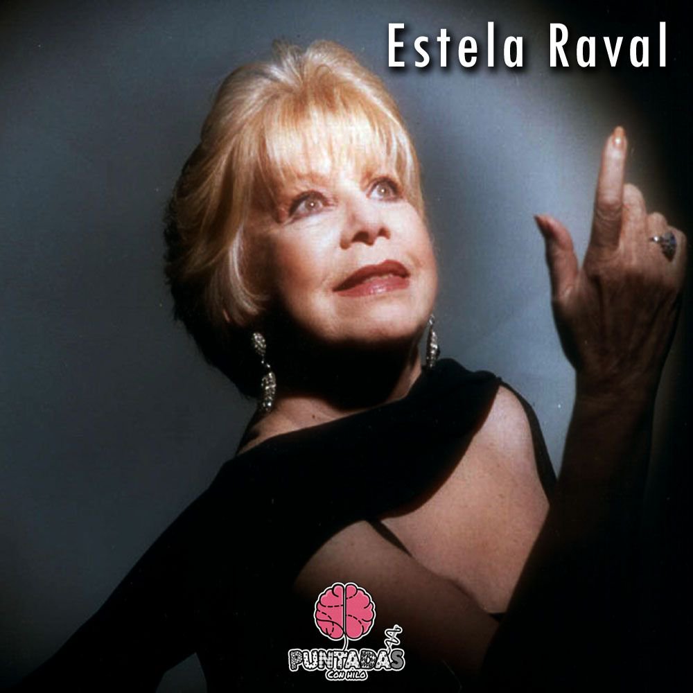 PuntadasConHilo's tweet photo. UN DÍA COMO HOY | Pero de 1929. nacía la cantante Estela Raval. https://t.co/99Ww9uKNhW