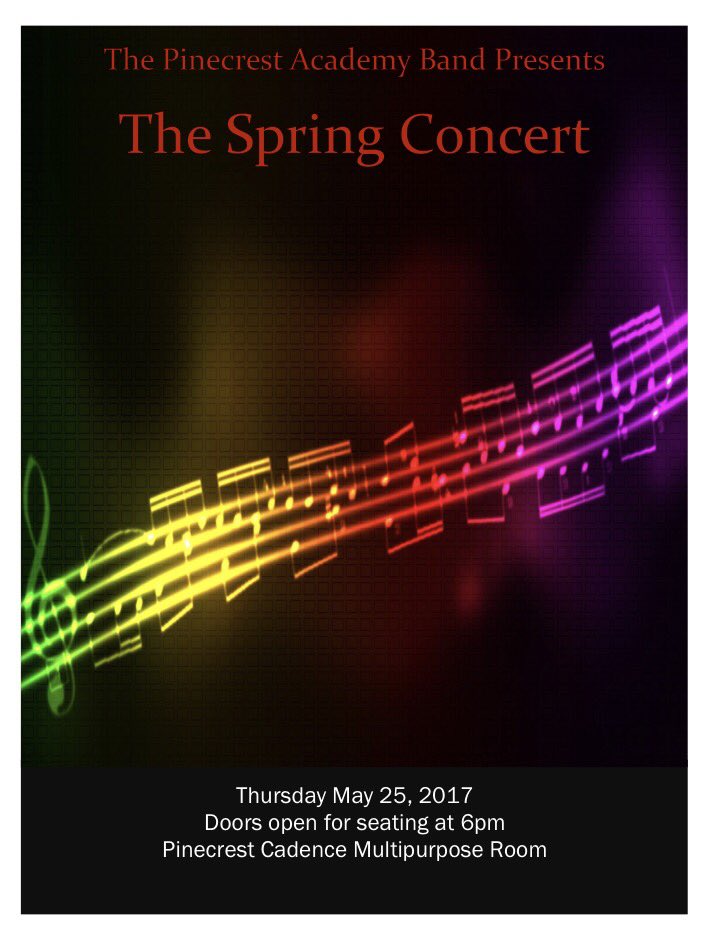 Thursday May 25th <a href="/PANCadenceBand/">PinecrestCadenceBand</a> Spring Concert! 6pm. #pinecrestacademyband <a href="/PAN_Cadence/">Pinecrest Cadence</a> @PinecrestNv #MusicEd #SupportMusic