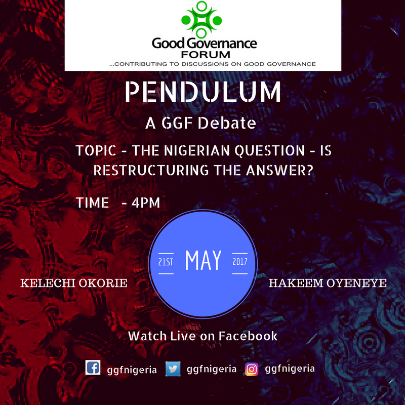 PENDULUM - A GGF Debate Powered by Good Governance Forum #GGF #GGFNigeria #Pendulum #PendulumLive #Lagos #Nigeria #Africa