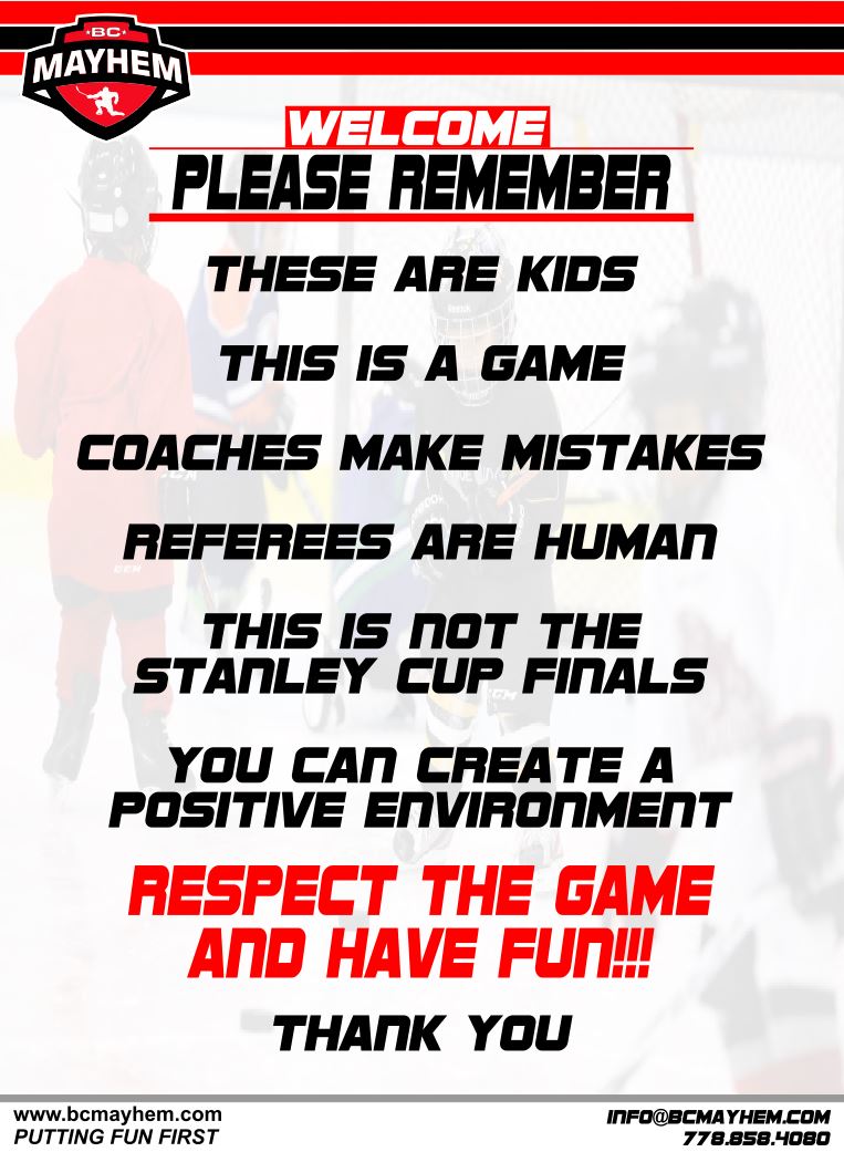 bcmayhem's tweet photo. Let's create a positive environment this weekend and support the kids, coaches and officials throughout the weekend. Thank you. https://t.co/fRcInnfRdn