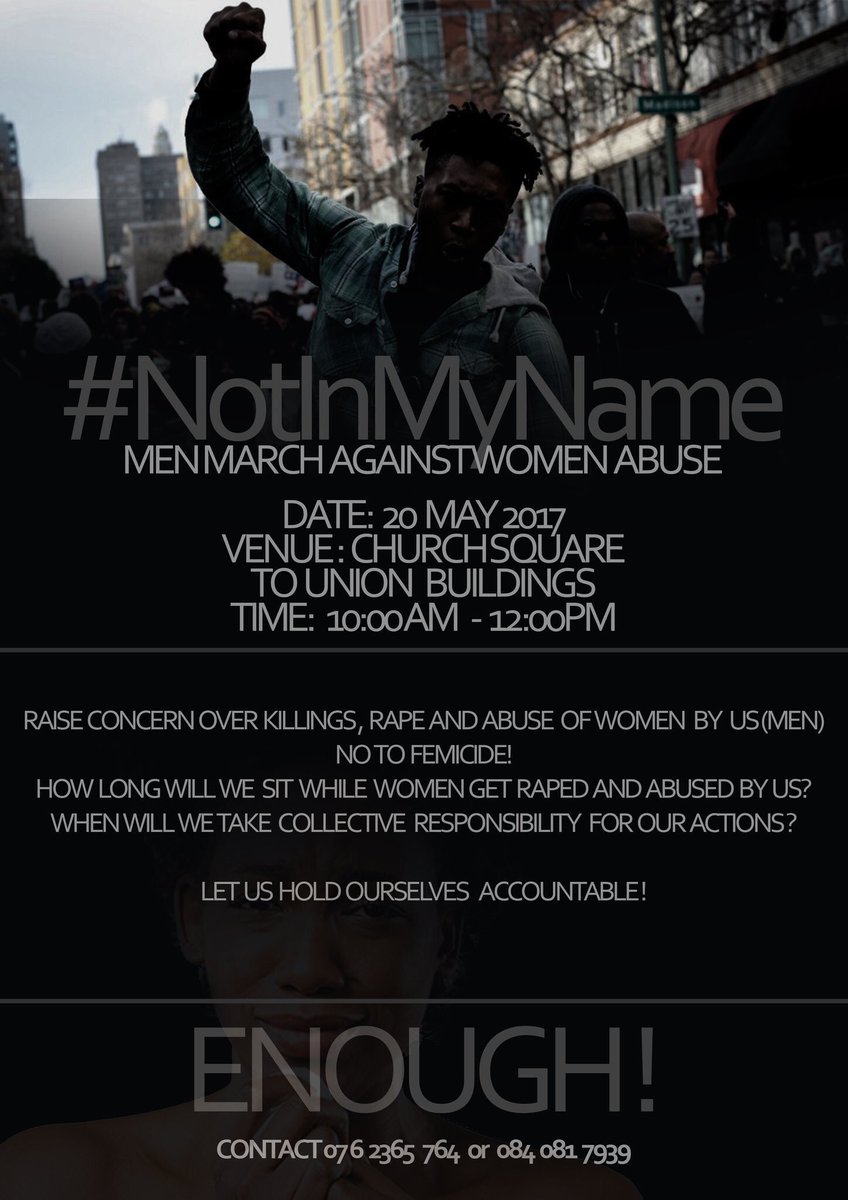 casspernyovest's tweet photo. Calling all the gentlemen with pride!!! Tomorrow!!! 10 am!!! Pretoria!!!! Let's fight against women abuse!!! #NotInMyName https://t.co/9OL3eQ3i9H