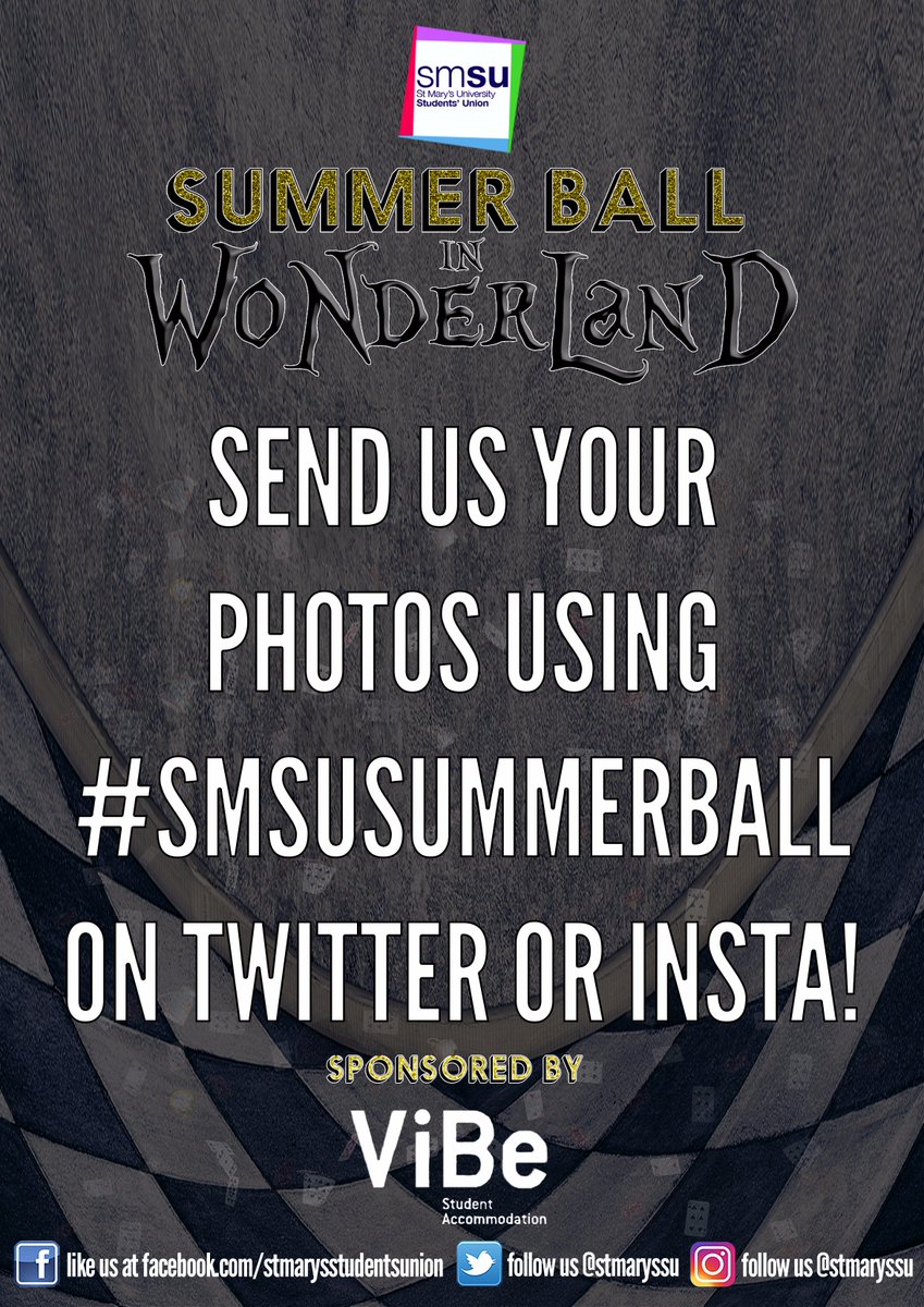 stmaryssu's tweet photo. Send us your photos tonight using #SMSUSummerBall! We can't wait to see you in Wonderland with @professorgreen later... https://t.co/Lx5wSg15N2