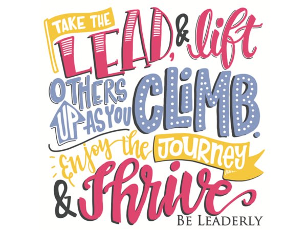 Pat_Robles's tweet photo. Leaderly Quote: Lead. Climb. Thrive. - Be Leaderly: https://t.co/Pcn3bjvNaz https://t.co/XU9uO4Qgiz