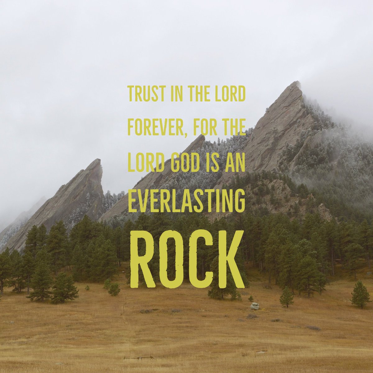 mhbcstudents's tweet photo. Trust in the Lord forever,
    for the Lord God is an everlasting rock.
-Isaiah 26:4 https://t.co/5vebBEnFuW