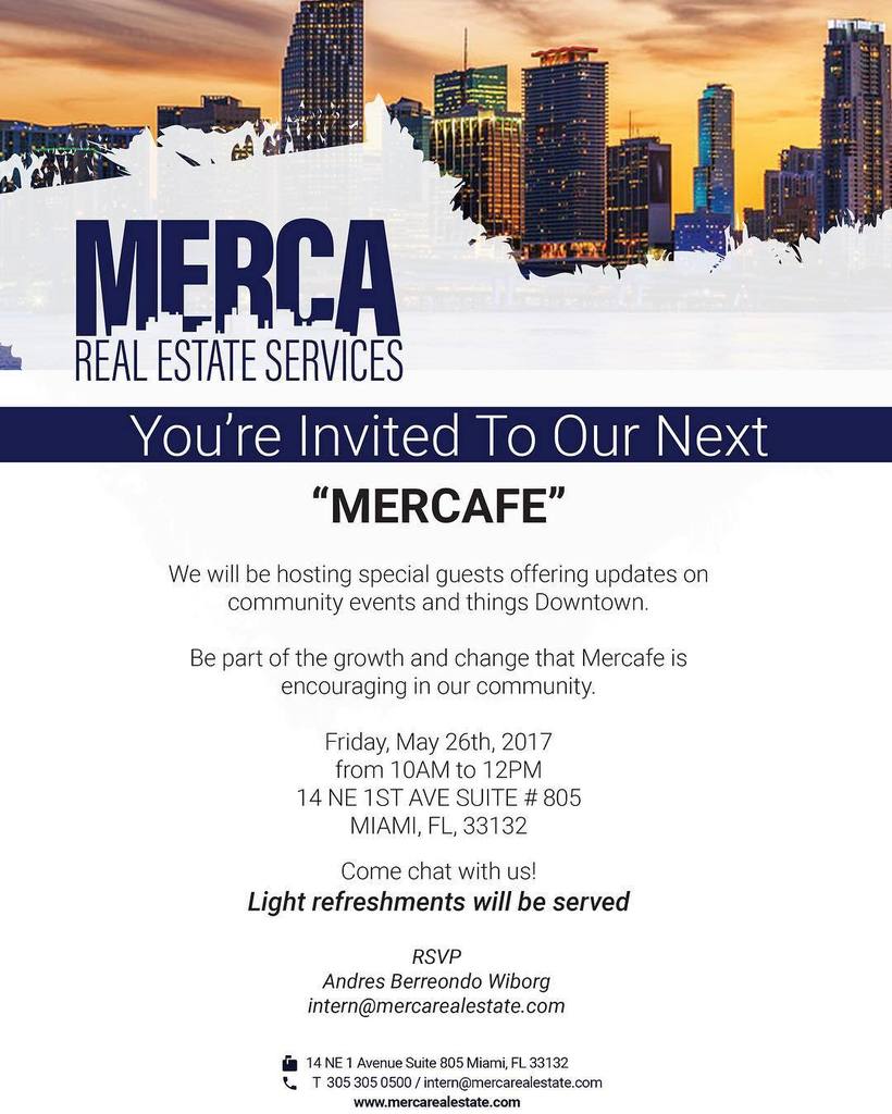 MercaRealEstate's tweet photo. You are invited to our next "Mercafe" #realestate #miami #miamilife #brickell #brokermiami #biscayne #downtownmiami #downtown #life #coffee… https://t.co/am0eNGb5lf