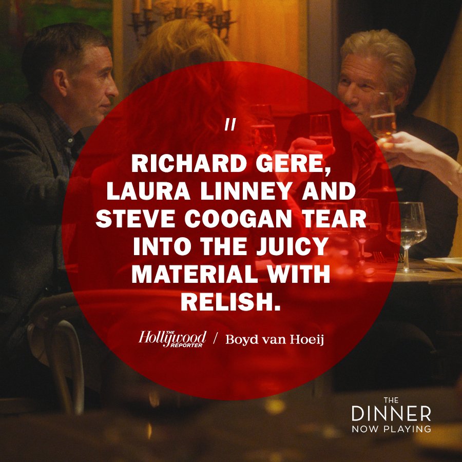 TheDinnerMovie's tweet photo. .@THR can't get enough of #TheDinnerMovie. In theaters now. Get your tickets: https://t.co/fRTAIs3h9n https://t.co/L968nOTMyA