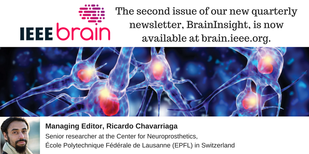 IEEEBrain's tweet photo. The second issue of our new quarterly newsletter, #BrainInsight, is now available! Read it here: https://t.co/PfRegLvkDH #IEEEbrain https://t.co/lx2wS9K6hf