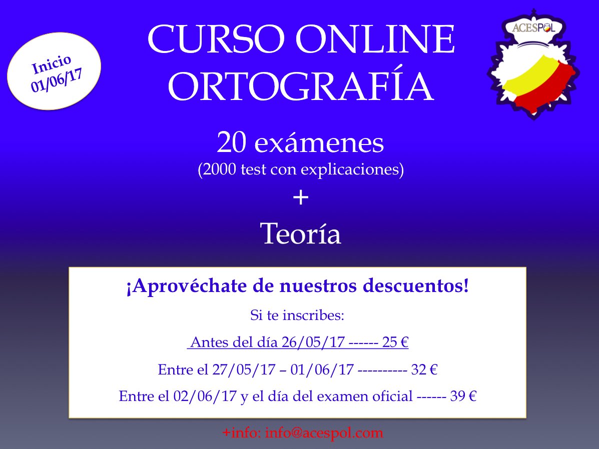 acespol's tweet photo. ¡¡Sorteamos una plaza en nuestro Curso Online de ORTOGRAFÍA entre todos los RT!! ¡¡Pruébalo GRATIS!! Inicio 01/06/17 https://t.co/jUyv2mnlhc https://t.co/V3tT35vhxz