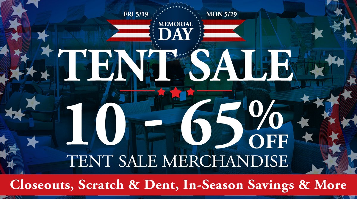 Paddy O Furniture On Twitter Our Memorialday Tent Sale Event