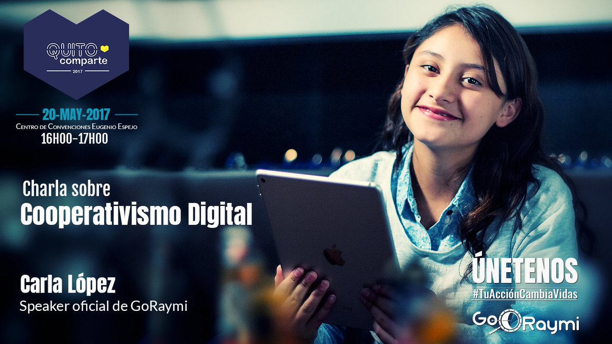 GoRaymi's tweet photo. @calisalome speaker oficial de GoRaymi presente en #QuitoComparte charla sobre Cooperativismo Digital, sábado16:00 #elfuturoescolaborativo https://t.co/ghUkduhHOh