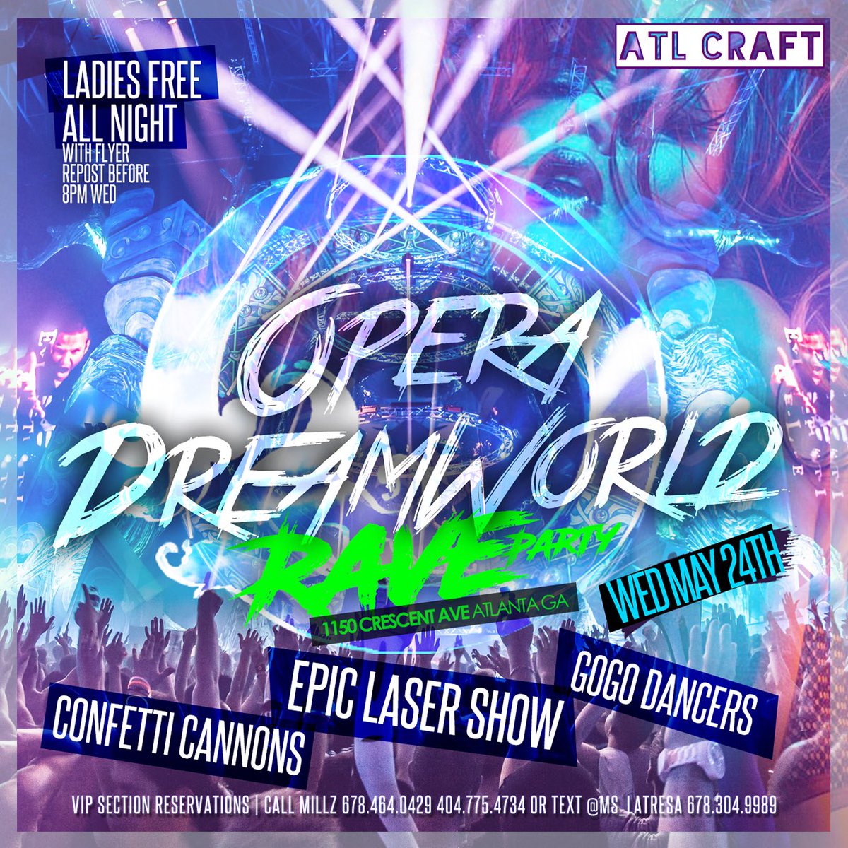 Da_Lorax's tweet photo. CRAFT™ & #OperaWednesdays presents #OperaRave this Wednesday! Everyone FREE w/Flyer Repost! https://t.co/WQFBaDijUR