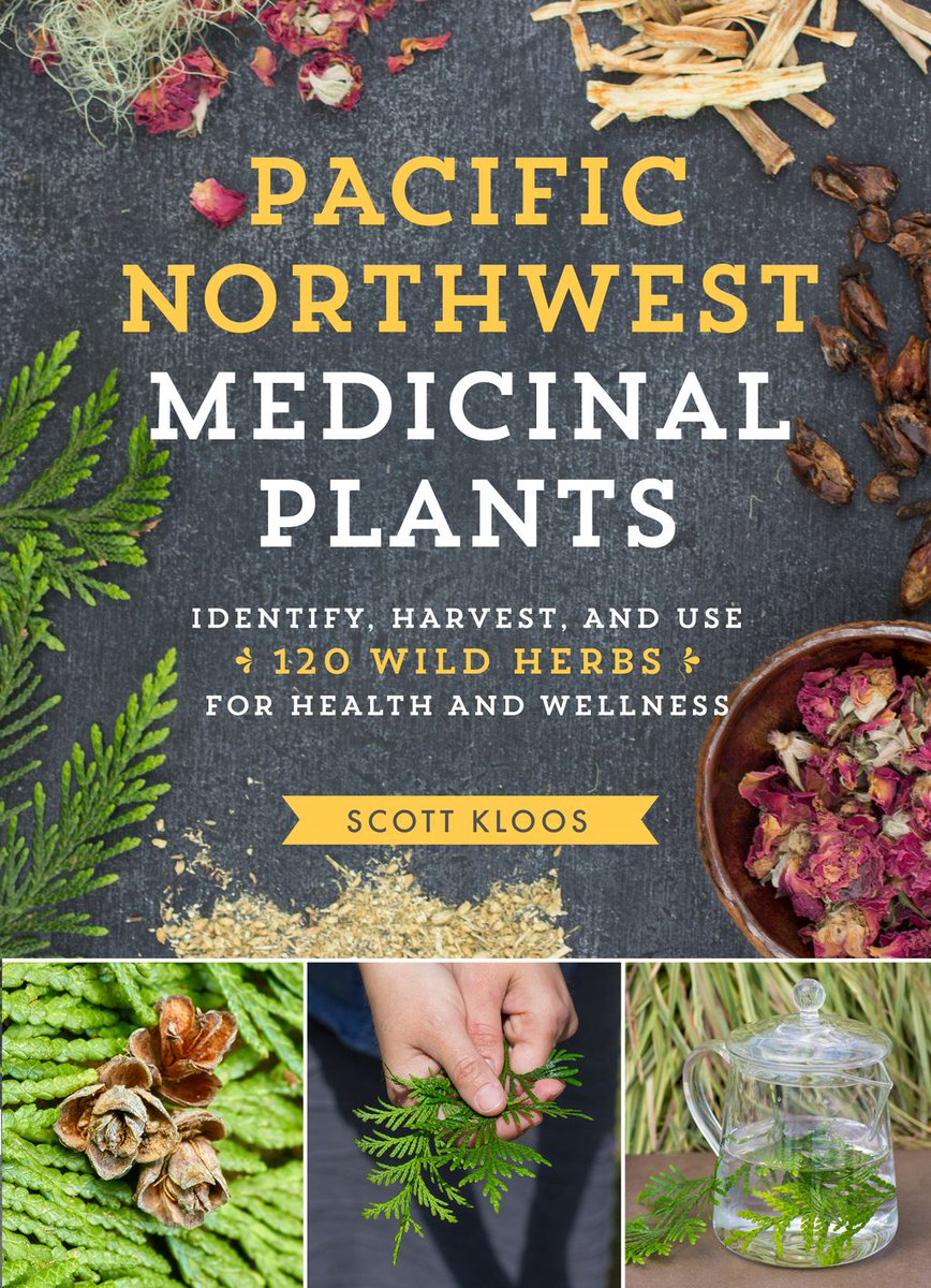 PACIFIC NORTHWEST MEDICINAL PLANTS release &amp; book signing! May 22 - 7:30pm - Powell's City of Books buff.ly/2rvytcL #pdx