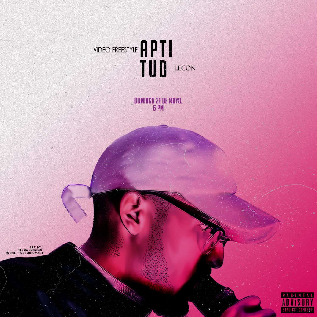 Franjelic10's tweet photo. Próximamente: 21/05 6:00PM ¡ESTRENO! Video Freestyle: #Aptitud de: @LeconLuc (@EleuceMusic) ¡ACTIVOS! https://t.co/bkRlHLHnc9