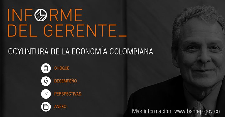 BancoRepublica's tweet photo. [PUBLICACIONES] Conozca #InformeDelGerente , nueva publicación trimestral de #JJEchavarria https://t.co/yGoQmD6KaK https://t.co/QfvleYk1T8