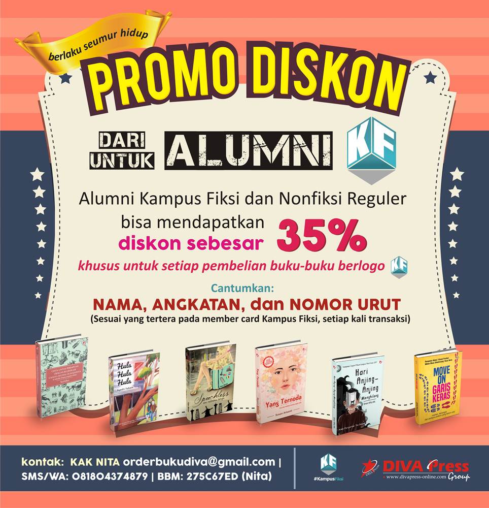 RT @DIVA_Fiction : Promo diskon 35% buku-buku alumni@KampusFiksi khusus sesama alumni. Yuk beli karya temanmu