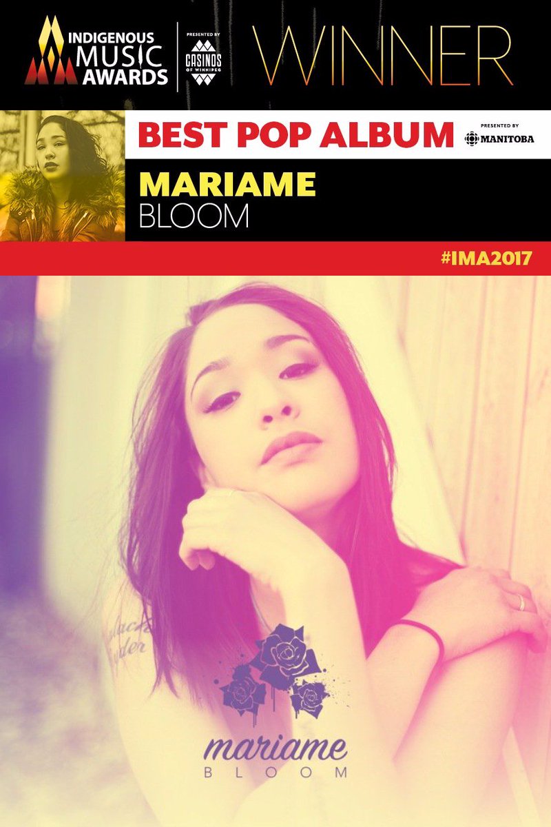 Congrats to Mariame 
#IMA2017 Best Pop Album 
Full Album 
Bloom
goo.gl/EP9CmK 
#INDIGENOUS #TAIRP 
<a href="/mariamemusic/">Mariame</a> <a href="/nwejinan/">N'we Jinan</a> @IMAs