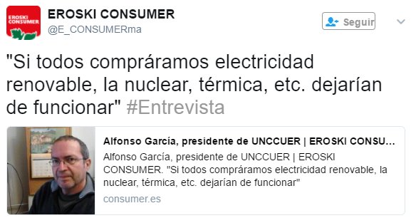 "Si todos compráramos electricidad renovable, la nuclear, térmica, etc. dejarían de funcionar"