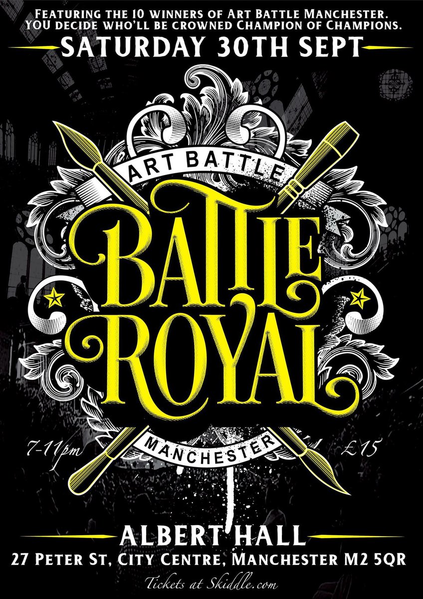 **ANNOUNCEMENT**

The 10 winners of <a href="/ArtBattleMCR/">Art Battle Manchester</a> are returning for BATTLE ROYAL on 30th Sept at <a href="/Alberthallmcr/">Albert Hall</a> 

skiddle.com/whats-on/Manch…