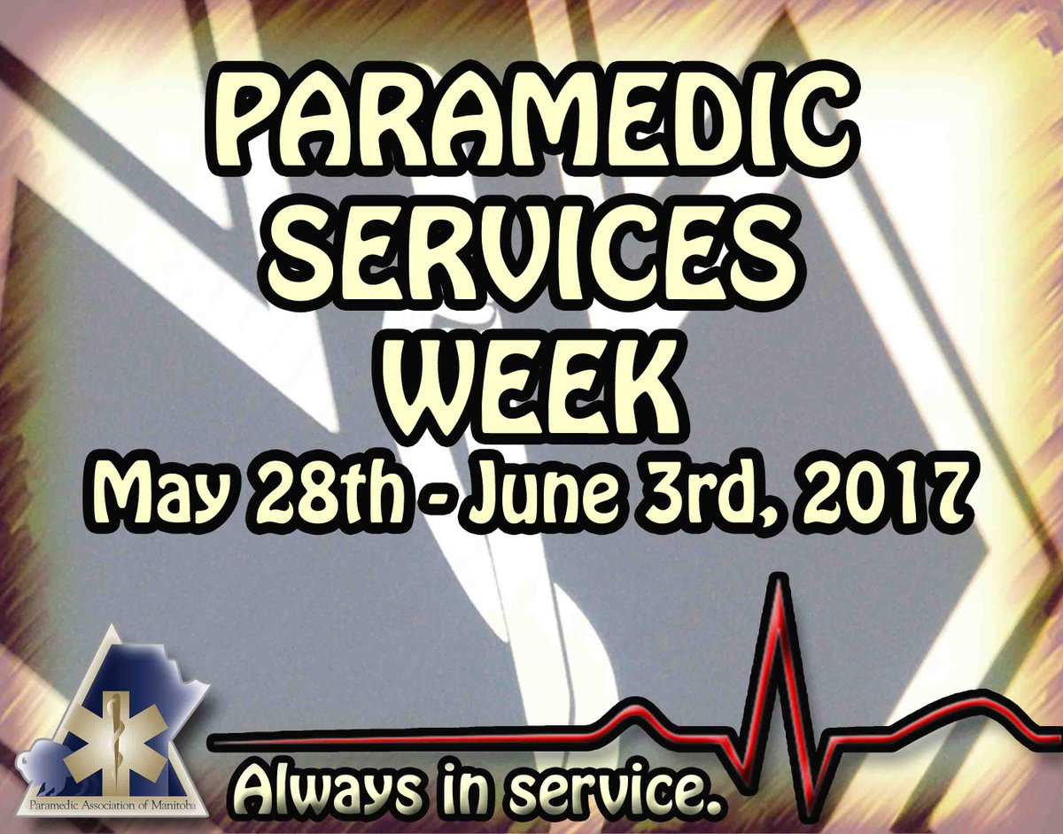 paramedicsmb's tweet photo. #Paramedic Services Week across Canada is May 28th - June 3rd. We'll be tweeting using the hashtag #MBPSWeek2017. Stay tuned! https://t.co/bWH5MtBCdF