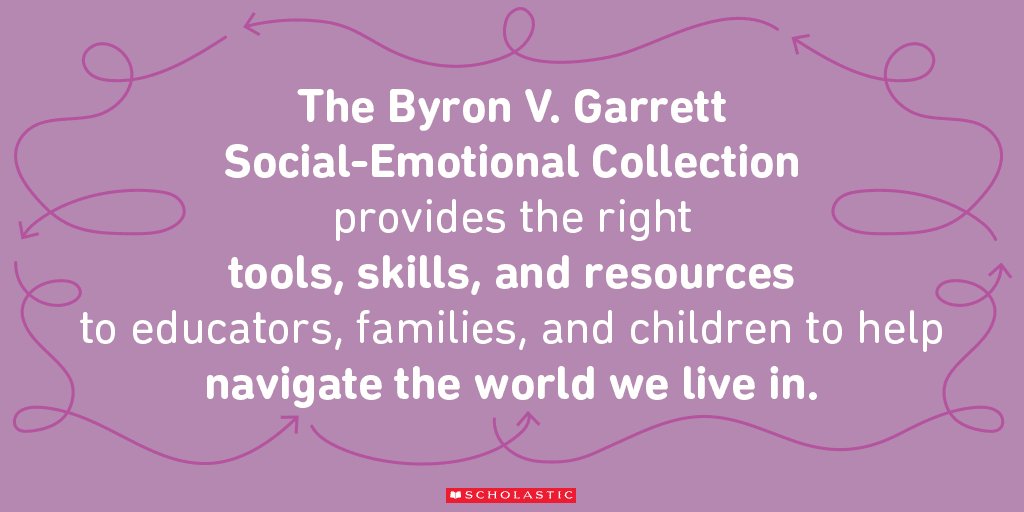 ScholasticEdu's tweet photo. Introducing our latest book collection w/@ByronVGarrett: The Social-Emotional Learning Collection https://t.co/VQ1X7WMIYY #BVGCollection https://t.co/OEFLZIvUMg