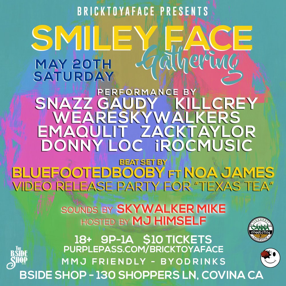 BrickToYaFace's tweet photo. 2NITE! #SmileyFaceGathering w/ @NoaJames #BLUEFOOTEDBOOBY @SnazzGaudy @KillCRey @WeAreSkywalkers @Emaqulit @iROCMusicGroup #DonnyLoc +more https://t.co/l3zs6u2BM8