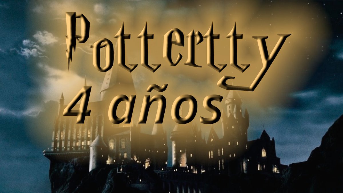 pottertty's tweet image. ¡Pottertty cumple cuatro años!