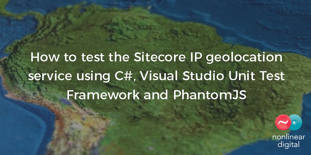 How to test the #Sitecore IP Geolocation service using C#, Visual Studio Unit Test Framework, and PhantomJS buff.ly/2rznY8b
