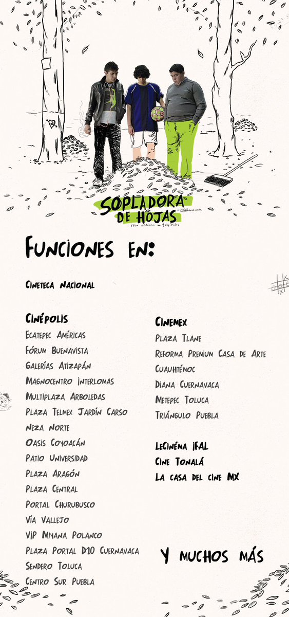 RomanTiraParo's tweet photo. Estos son los cines en los que ya  se está estrenando #SopladoraDeHojas. Ve a verla #SoloConTusAmigos 🤙🏼🍿 https://t.co/ZBEFYZKycy