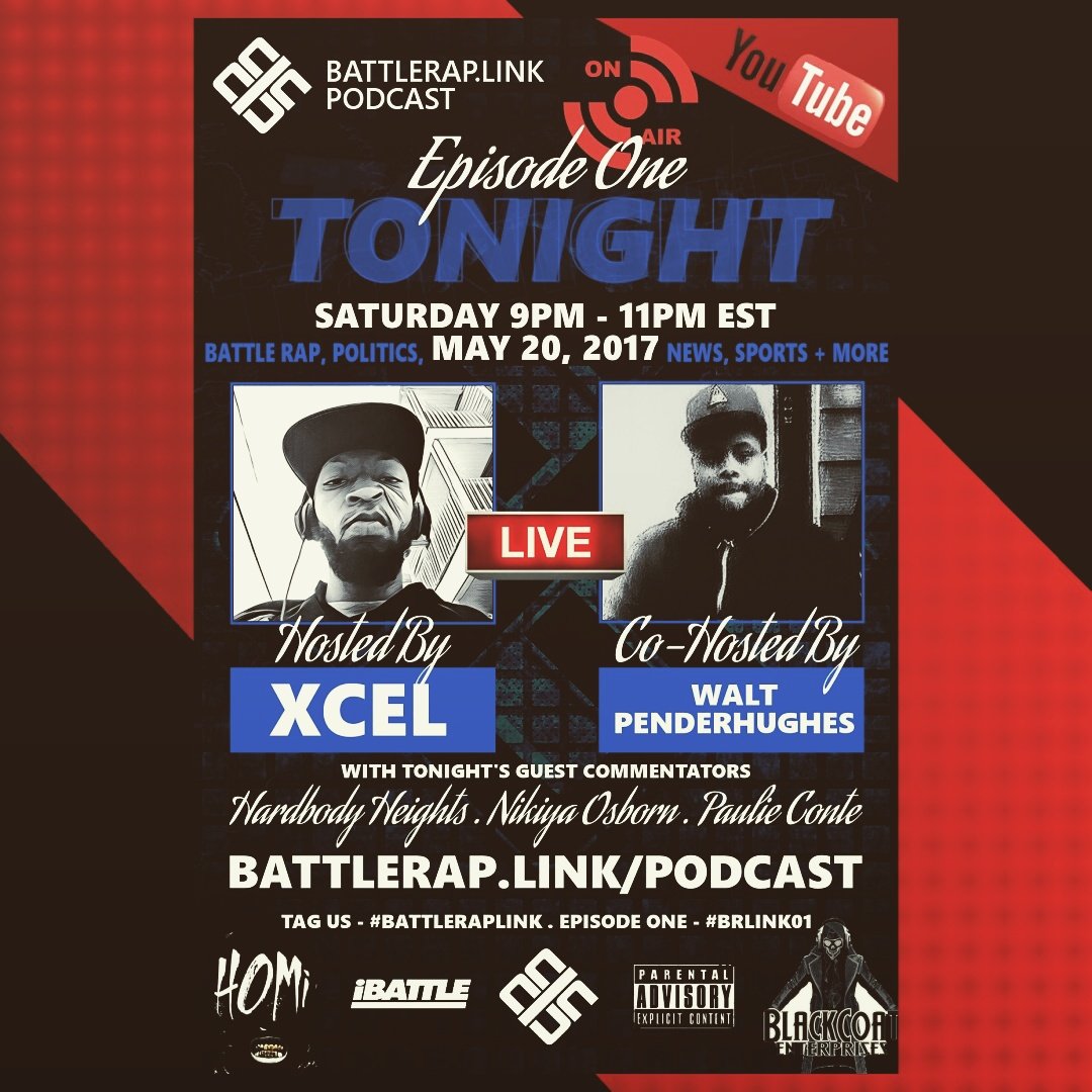 BattleRapLink's tweet photo. Live Online Tonight RAW UNCUT OPINIONS at 9 EST May 20th @xceldakid @IamPenderhughes #retweet #rt #battlerap #podcast https://t.co/uvUPArBMtf