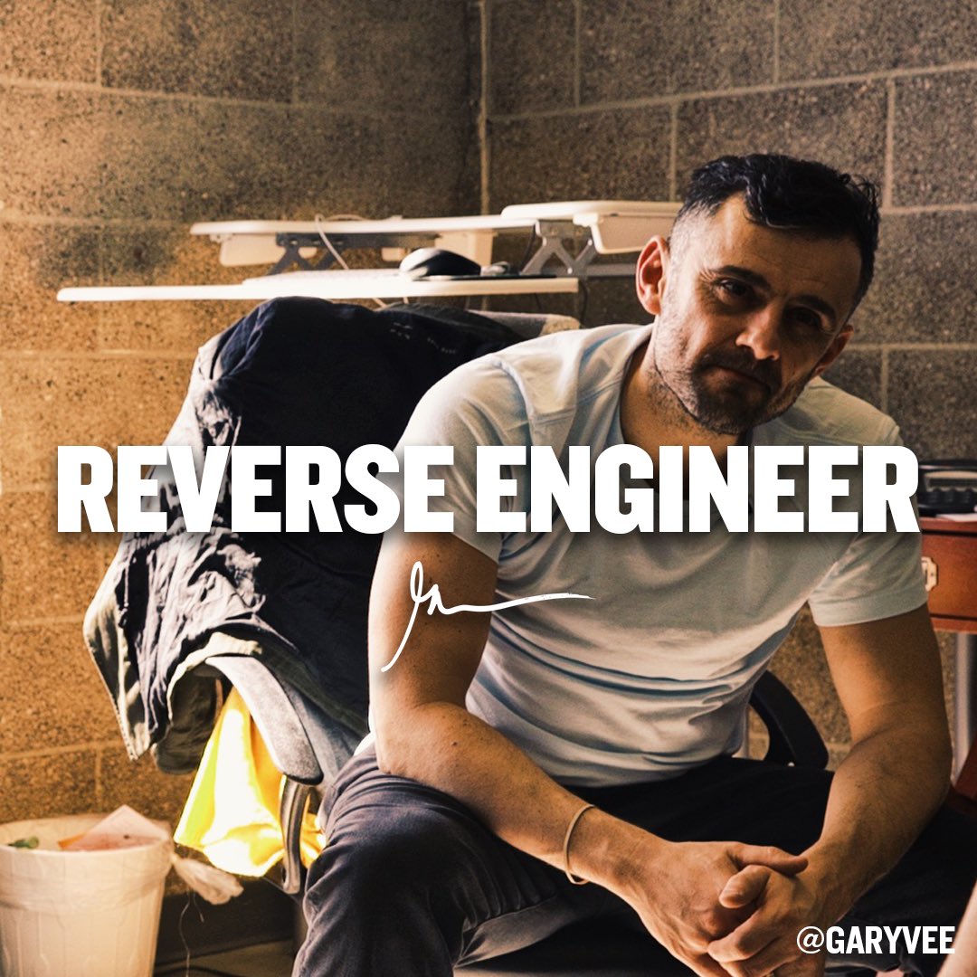 garyvee's tweet image. Figure out what u really want and work backwards .. helps when you actually know the goal and can deploy patience and work ethic