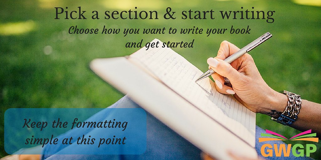 SharonLynn369's tweet photo. Pick a section and start #writing , choose how you want to #write your #book; keep formatting simple at this point https://t.co/CPkvylhm2V