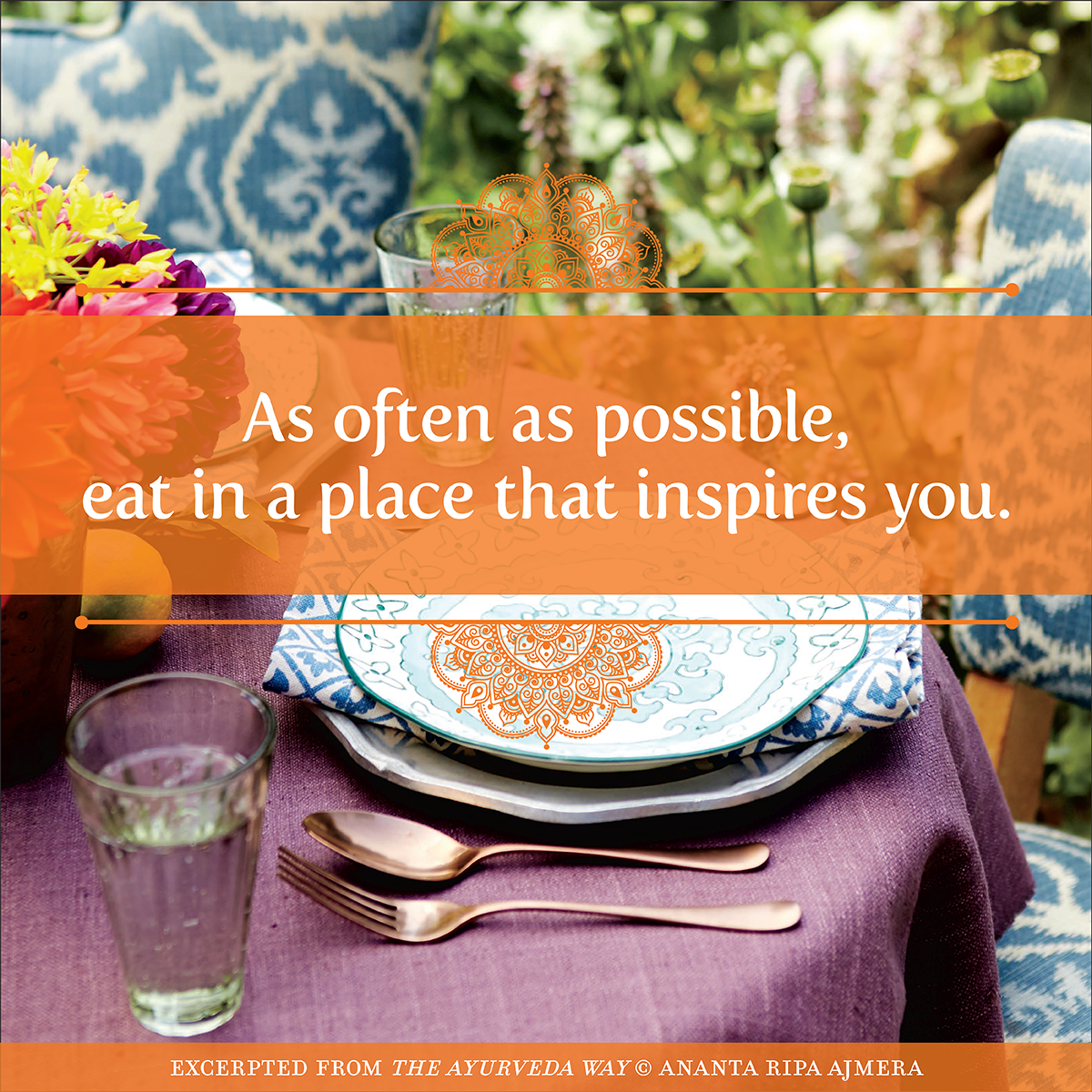ananta_one's tweet photo. Learn the ancient, yet accessible Art of Mindful Eating in "The Ayurveda Way" https://t.co/jjxsrhJsEp #theayurvedaway #HealthMatters2017 https://t.co/sWGOJpMKsB