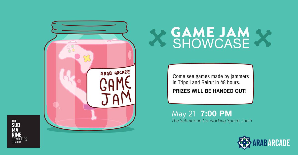 ArabArcade's tweet photo. Game Jam Showcase, today at 7:00 PM! Wanna find out what a bunch of coffee-induced minds come up with in 48 hours?

#GameDev #AAGameJam https://t.co/rtDLWaycpm