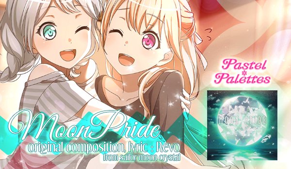 Bandori Party Moon Pride A Cover By Pastel Palettes Has Been Postponed Until 05 23 It Will Be Available From Circle バンドリ ガルパ T Co Zx7i8reasr Bandori Party Moon Pride A Cover By Pastel Palettes Has Been Postponed Until 05 23 It Will Be Available From Circle バンドリ ガルパ T Co Zx7i8reasr