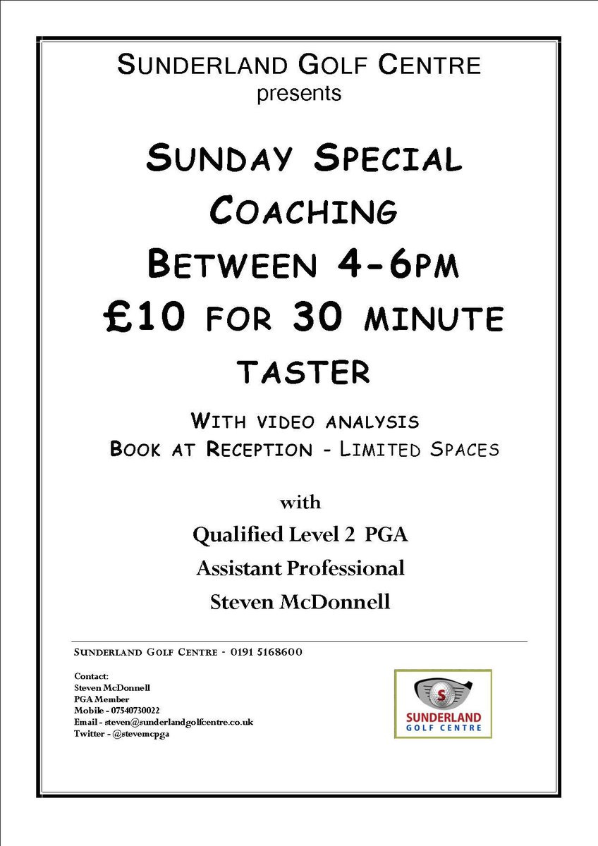 Sunday Special coaching @SunderlandGolfC with @stevemcPGA - Book at reception - limited spaces