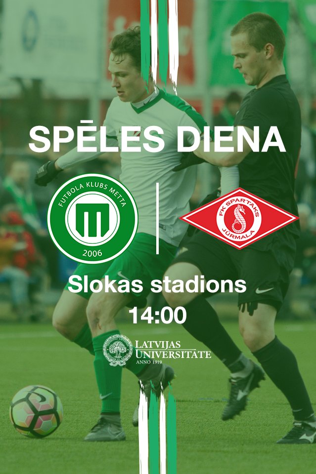 FSMETTA's tweet photo. 🔥 SPĒLES DIENA
🆚 @fkspartaks
🏆 @FutbolaVirsliga
📍Slokas stadions
⏰ 14:00
📺 @Sportacentrs
⚽️ #spamet https://t.co/lnaOAArk3X