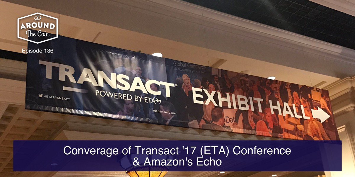 bitcoinagile's tweet photo. #fintech Podcast: Episode 136  Around The Coin  Medium #transact17 #amazonecho https://t.co/pwshicNe03 https://t.co/58hs6a5qQB